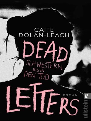cover image of Dead Letters – Schwestern bis in den Tod